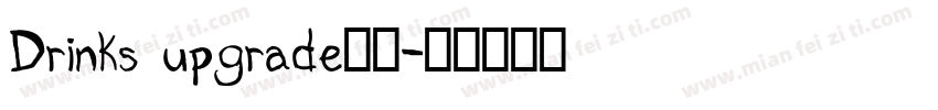 Drinks upgrade字体字体转换